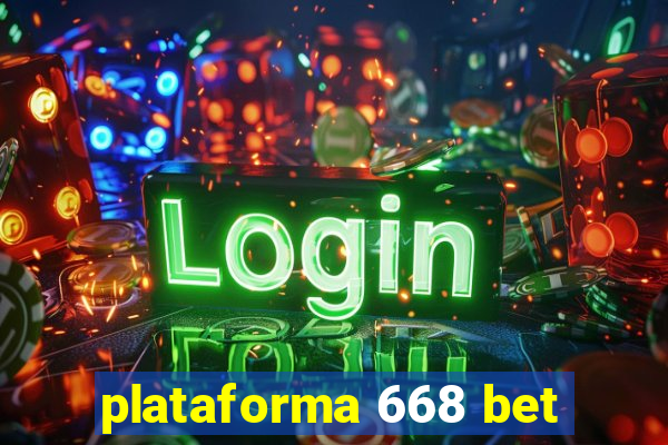 plataforma 668 bet